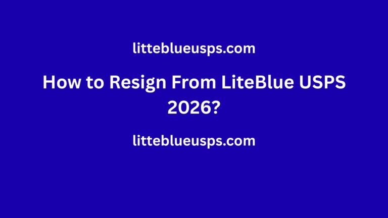 how to resign from LiteBlue usps