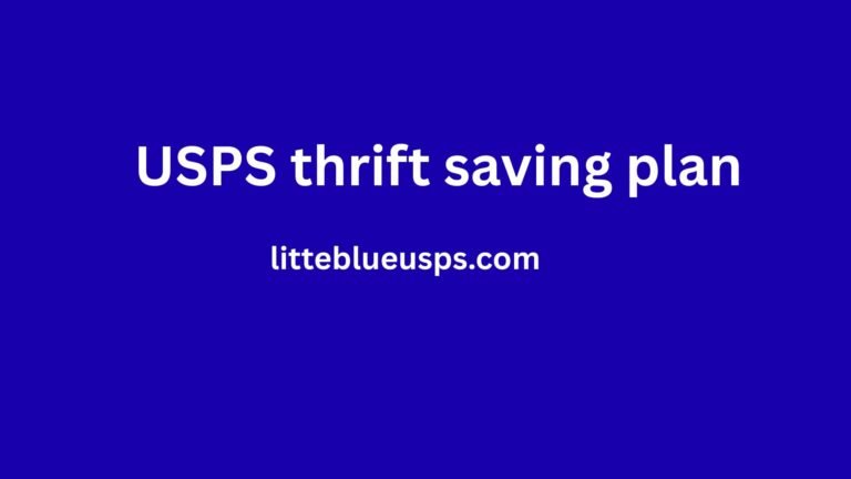 LiteBlue USPS thrift saving plan 2026